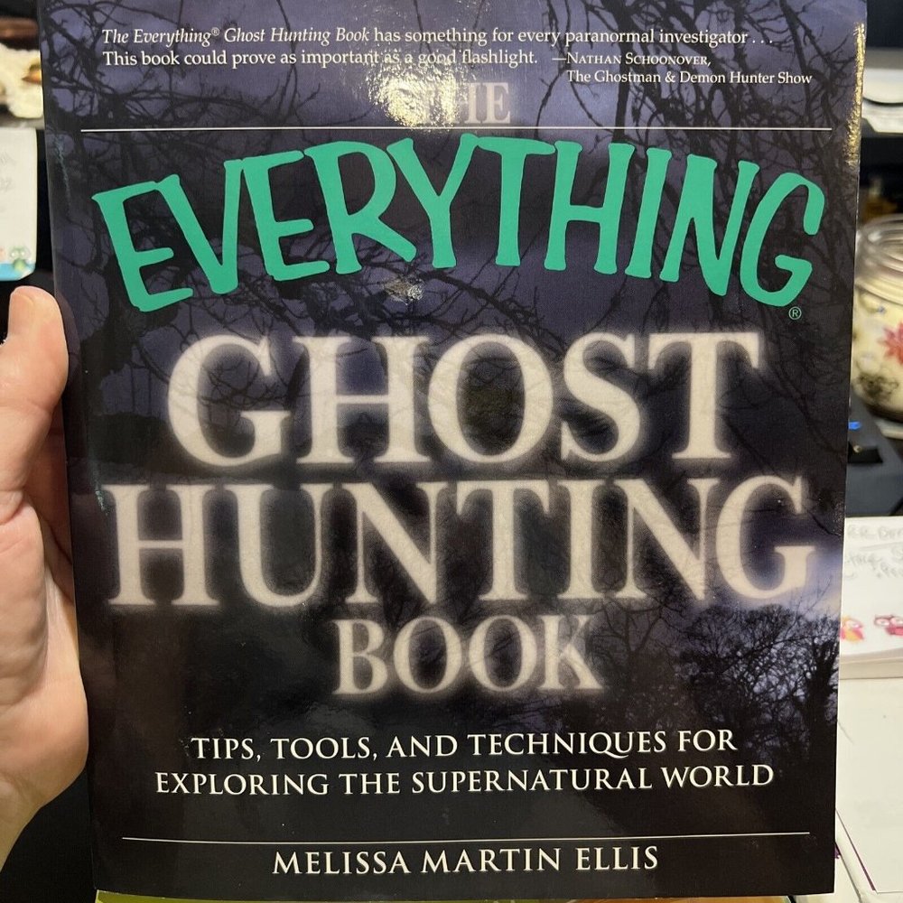 Vintage The Everything Ghost Hunting Book Tips Tools & Techniques for Exploring